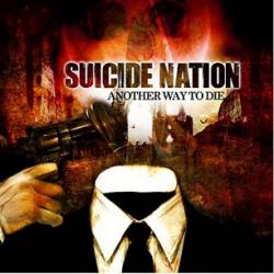Suicide Nation : Another Way to Die